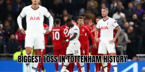 biggest loss in tottenham history