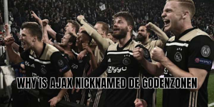 why is ajax nicknamed de godenzonen